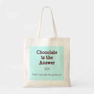 Chocolate is the answer tote bag
