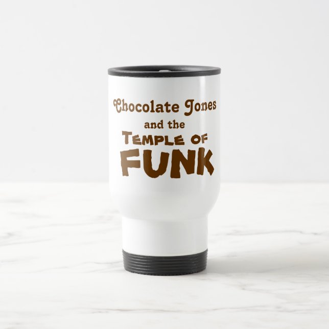 Chocolate Jones Travel Mug (Center)