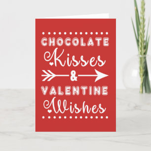 Chocolate Kisses and Valentine Wishes Card