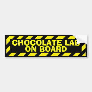 Chocolate lab board black yellow caution sticker