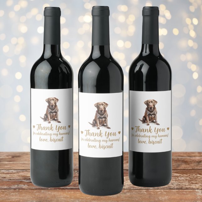 Chocolate Lab Dog I Do Too Wedding Wine Label (Creator Uploaded)