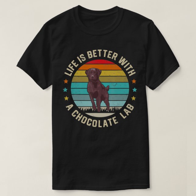 Chocolate Lab Dog Owner Dog Dad Mom Brown Labrador T-Shirt (Design Front)