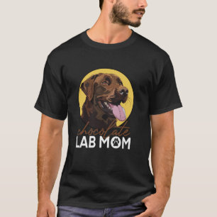 Chocolate Lab Mum Brown Labrador Retriever Mother  T-Shirt