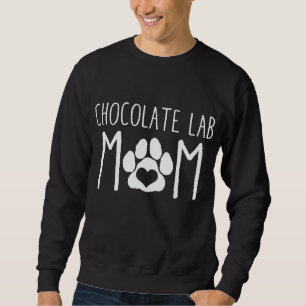 Chocolate Lab Mum Dog Lover Gift for Mothers Day Sweatshirt