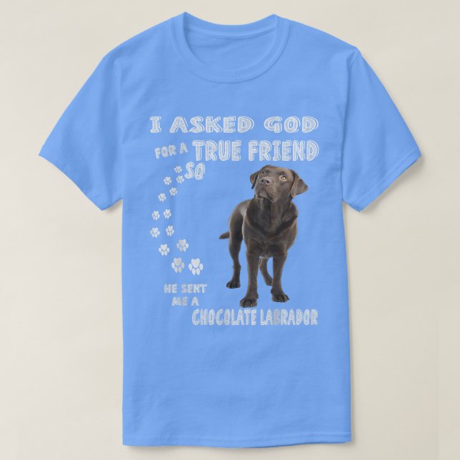 Chocolate Lab Saying Mom Dad Print, Labrador Retri T-Shirt (Design Front)