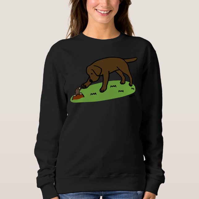 Chocolate Labrador And Mole Friend Sweatshirt (Front)