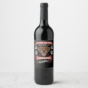 Chocolate Labrador, Lab Dog Hair Glitter Wine Label