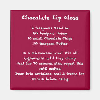 Chocolate Lip Gloss Recipe Magnet colour