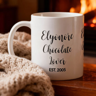 Chocolate Lover Black Script Personalized Name Est Coffee Mug