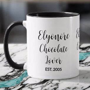 Chocolate Lover Black Script Personalized Name Est Mug