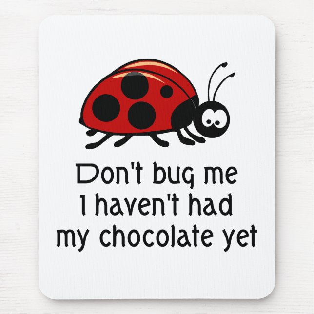 Chocolate Lover Ladybug Mouse Pad (Front)