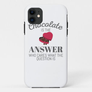 Chocolate Lover Quote Gift Chocolate Is The Answer iPhone 11 Case