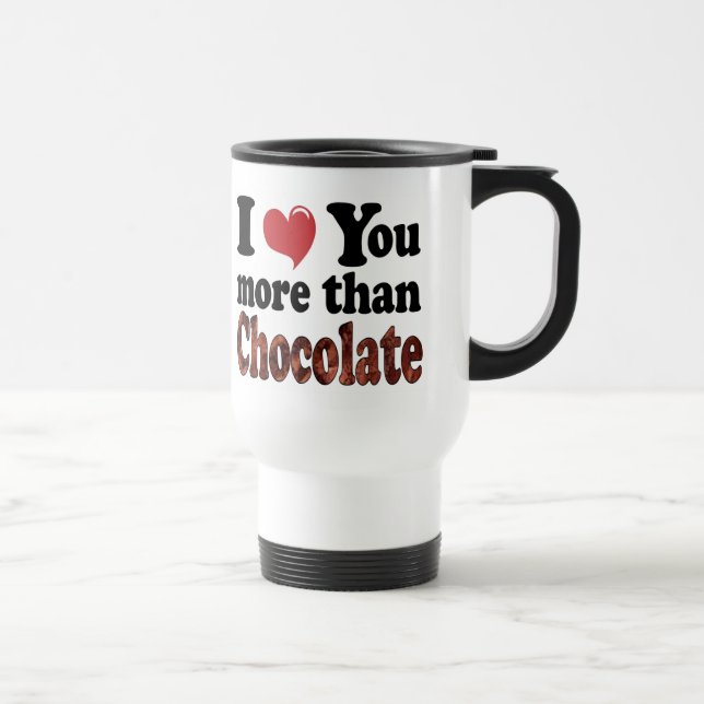Chocolate Lover Travel Mug (Right)