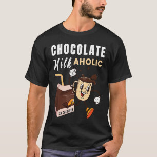 Chocolate Milk Aholic Food Eater Graphic T-Shirt