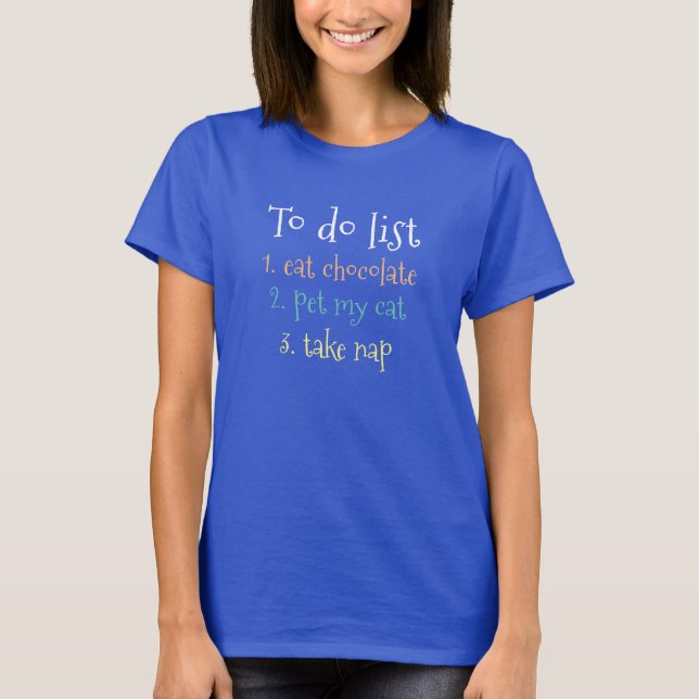 CHOCOLATE, PET CAT AND SLEEP T-Shirt (Front)