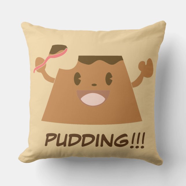 Chocolate PUDDING!!!! Cushion (Front)