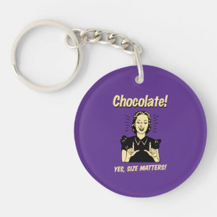 Chocolate: Size Matters Key Ring