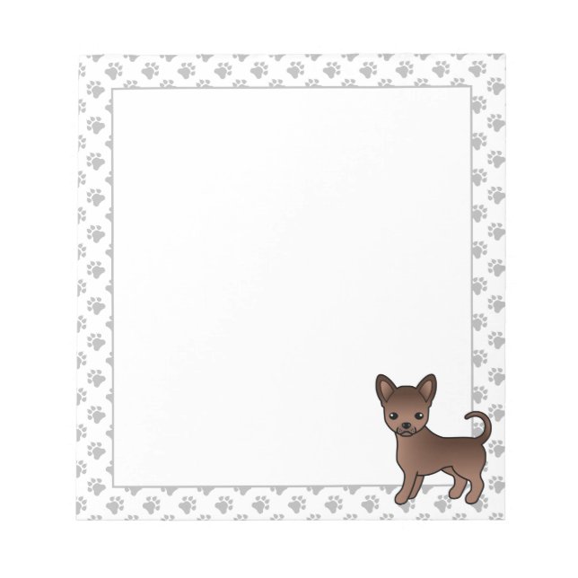 Chocolate Smooth Coat Chihuahua Cartoon Dog & Paws Notepad (Front)