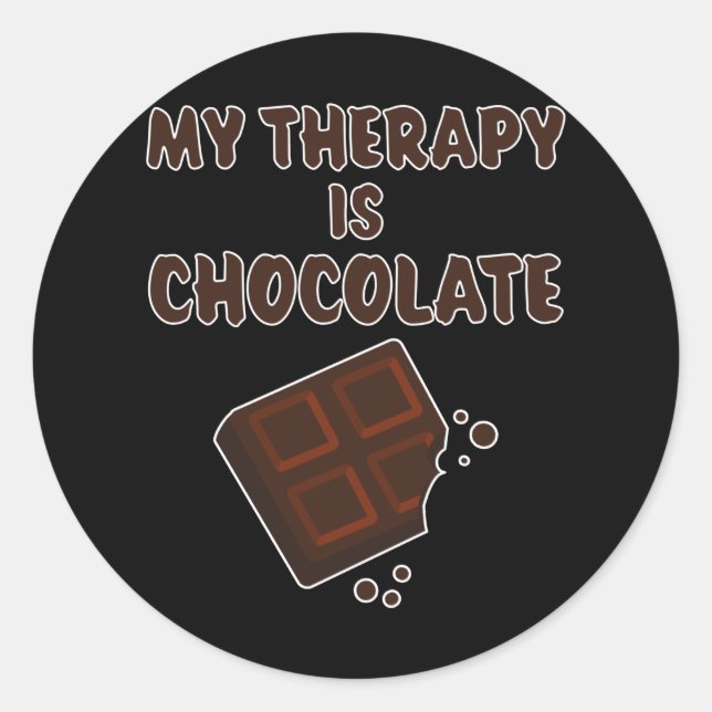 Chocolate Therapy funny saying chocolate gift Classic Round Sticker (Front)