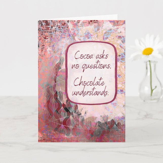 Chocolate Understands - Chocolate Encouragement Card (Small Plant)