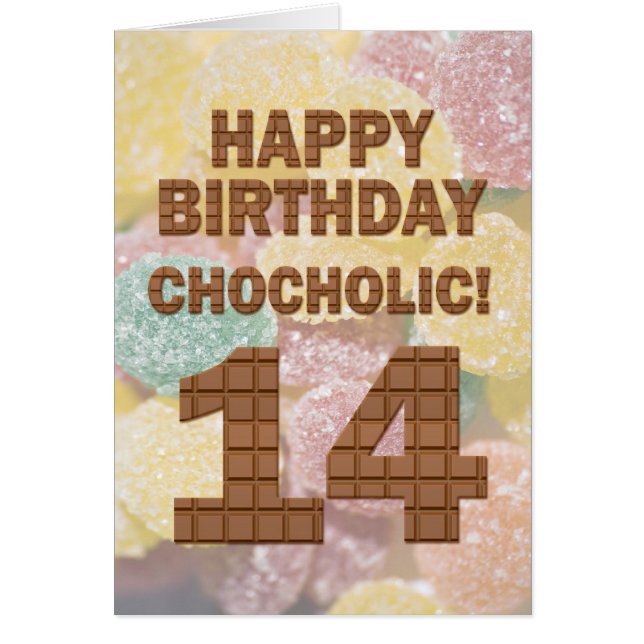 Chocololic 14th Birthday card (Front)
