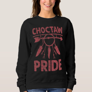 Choctaw Pride Native American Vintage Men Women Sweatshirt