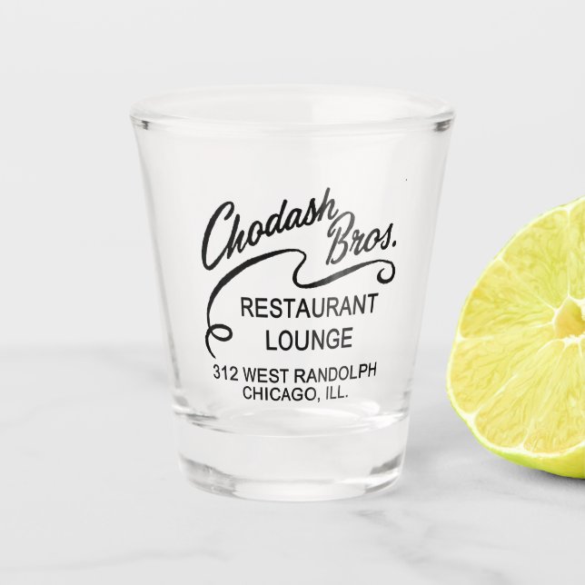 Chodash Bros. Restaurant, Chicago, Illinois Shot Glass (Front)