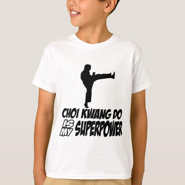 Choi kwang do martial arts designs T-Shirt (Front)