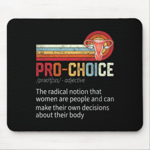 Choice Definition Feminist Rights Funny Mouse Mat