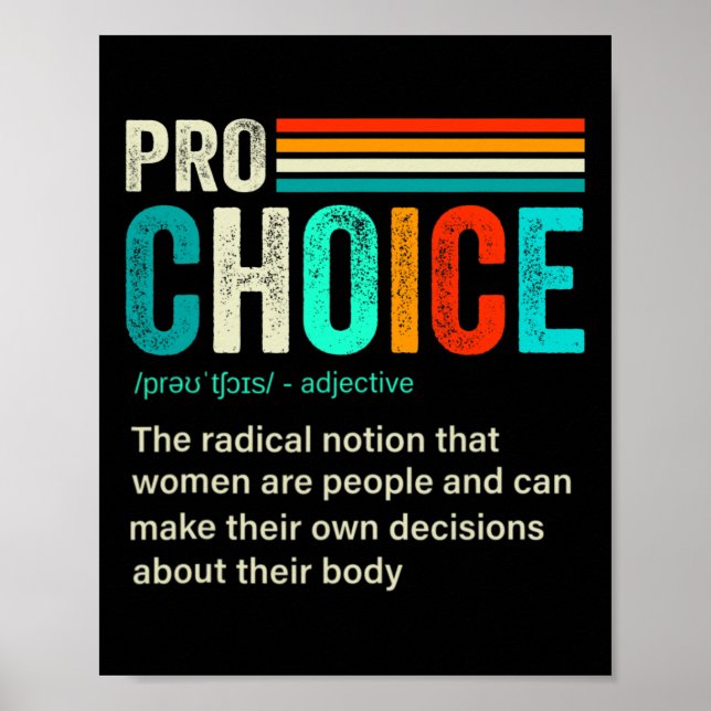 Choice Definition Feminist Women's Rights Retro Vi Poster (Front)