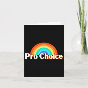 Choice Pro Feminism Pro Women Card