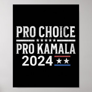 Choice Pro Kamala 2024 Feminist Women's Rights Har Poster
