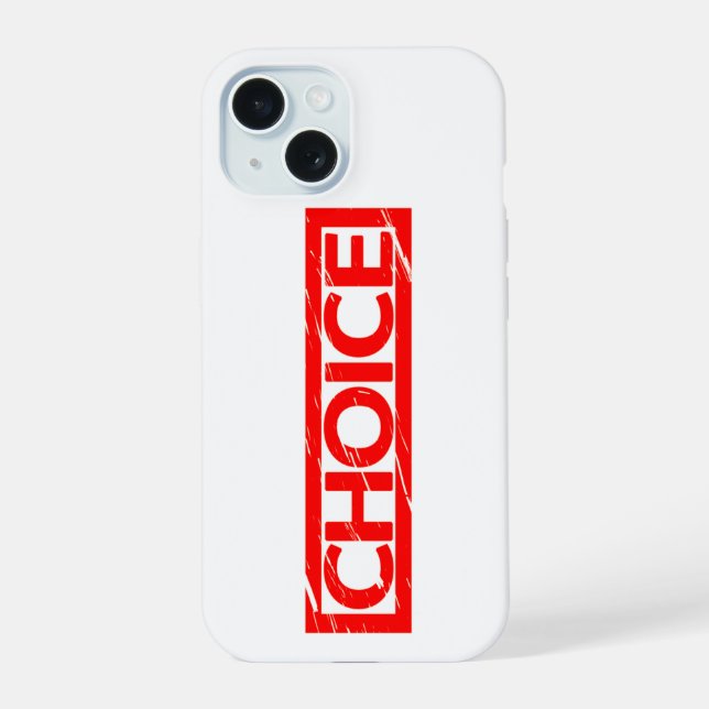 Choice Stamp iPhone 15 Case (Back)
