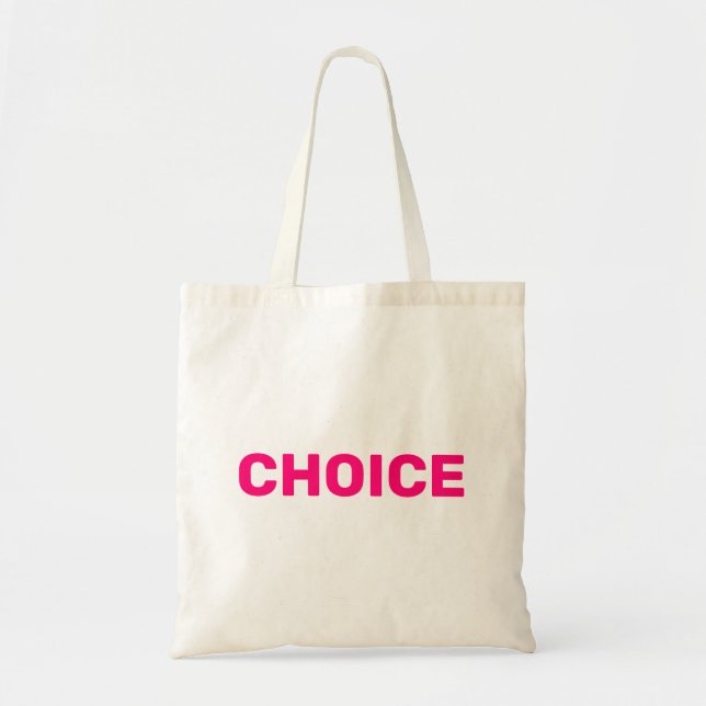 Choice women’s pro choice abortion rights pink tote bag (Front)