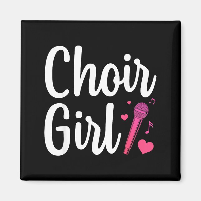 Choir Art For Girls Women Choir Singing Chorus Sho Magnet (Front)