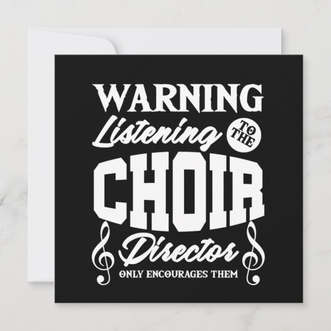 Choir Director Chorus Choral Music Singer Gift Invitation (Front)
