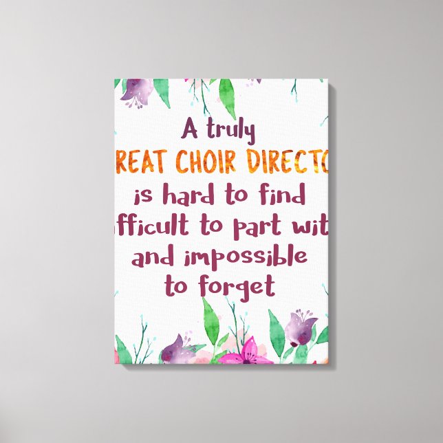 Choir Director Chorus teacher Appreciation Gift Canvas Print (Front)