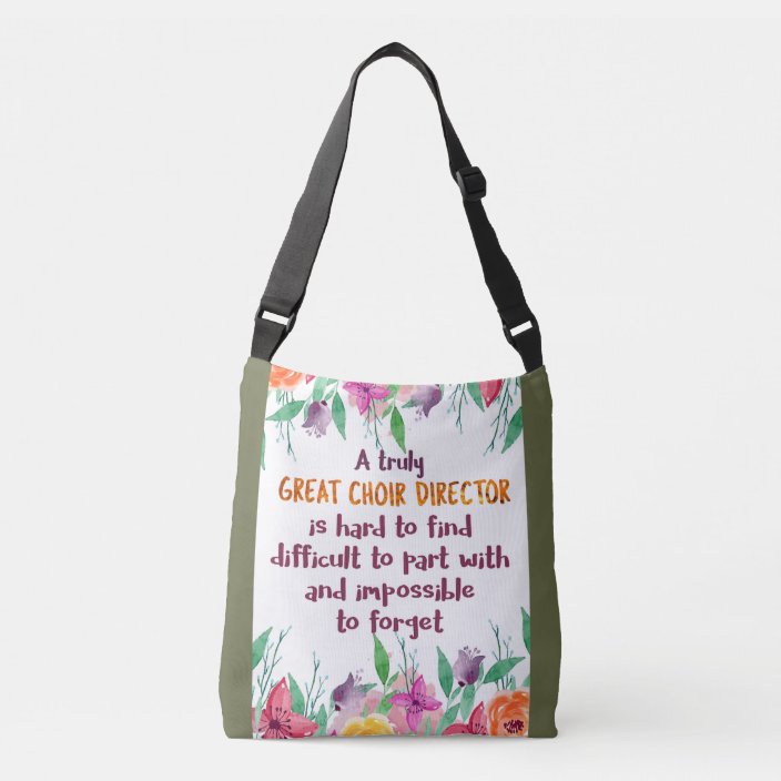 Choir Director Chorus teacher Appreciation Gift Crossbody Bag Zazzle