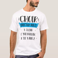 Choir Director Rules - Musician