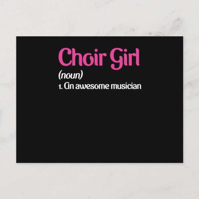 Choir Girl Chorus Choral Music Singing Musician Gi Postcard (Front)