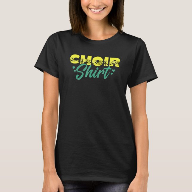 Choir Music Group Singer Choir Member Director Tea T-Shirt (Front)
