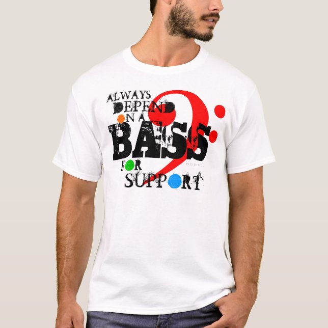 Choir T-Shirt Bass For Support 11 Colour (Front)