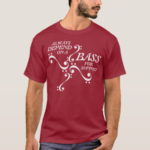 Choir T-Shirt Bass For Support 12