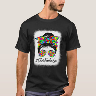 Choir Teacher Messy Bun Supporting Autism Awarenes T-Shirt