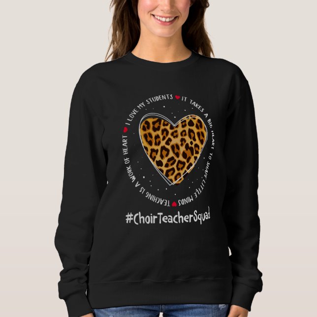 Choir Teacher Squad Admin Appreciation Week Back T Sweatshirt (Front)