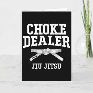 Choke Dealer Jiujitsu Karate Boxing Muay Thai Kick Card