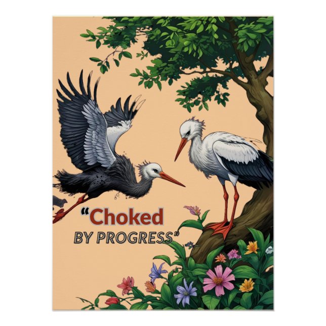 Choked by Progress Poster (Front)