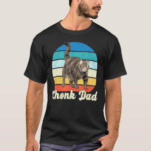 Chonk Cat Dad Scale Retro Style Daddy Cats S T-Shirt