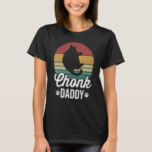 Chonk cat daddy fat cat owner retro sunset eightie T-Shirt