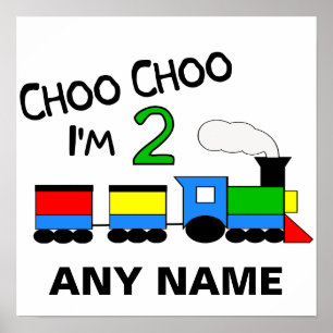 Choo Choo I'm 2! With TRAIN Poster